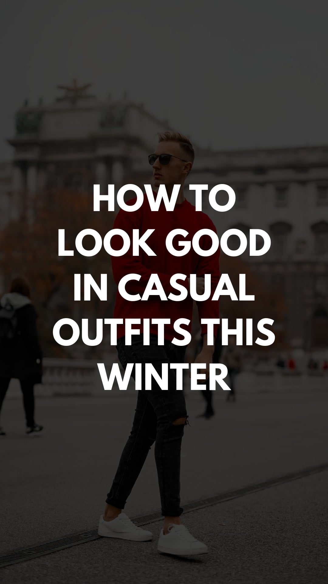 5 Casual Cold Weather Outfits For Guys #winterfashion #fallfashion #mensfashion #streetstyle