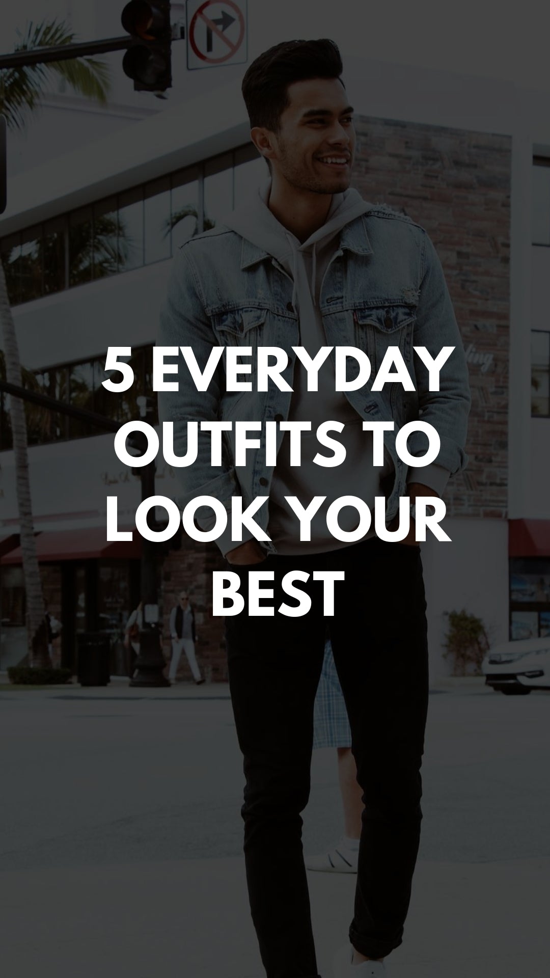 5 Everyday Outfits To Look Great – LIFESTYLE BY PS
