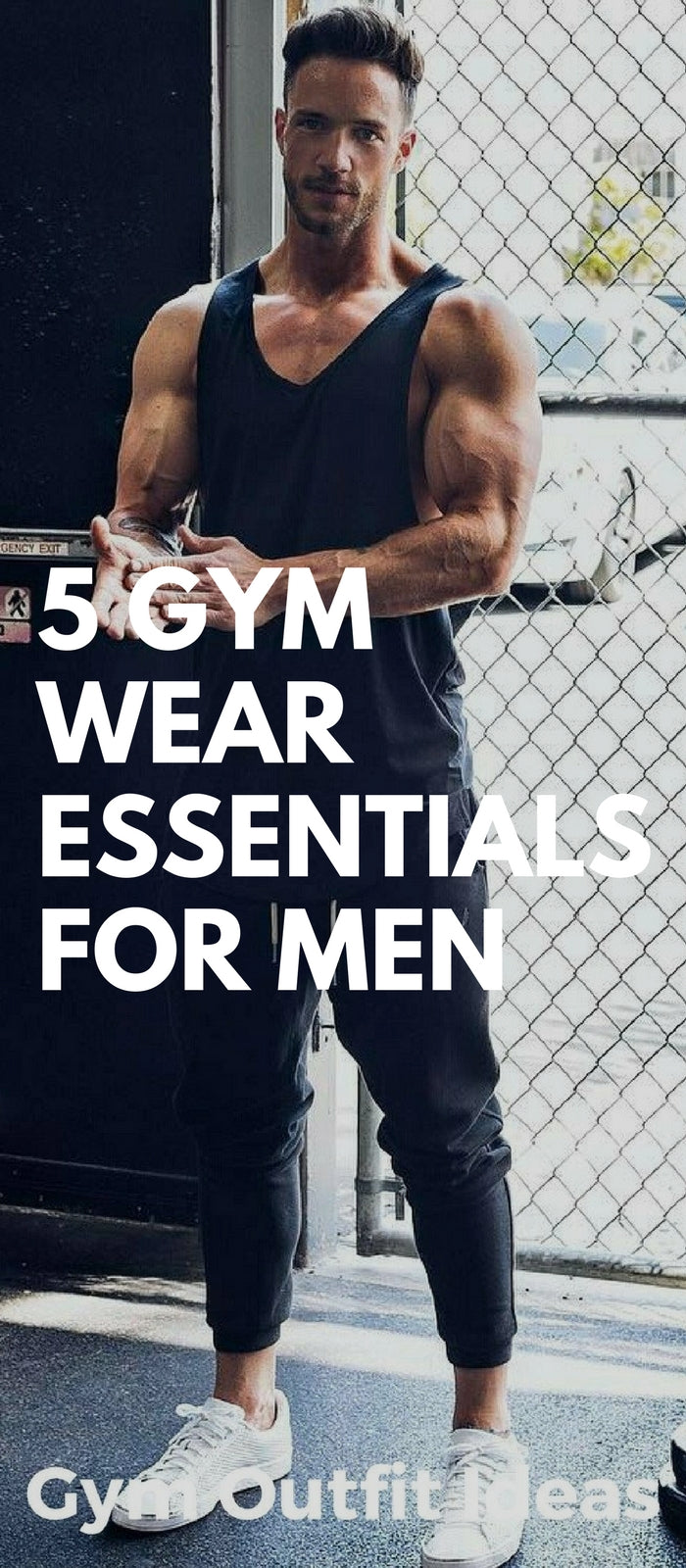 Gym Essentials For Men - Must Have Items