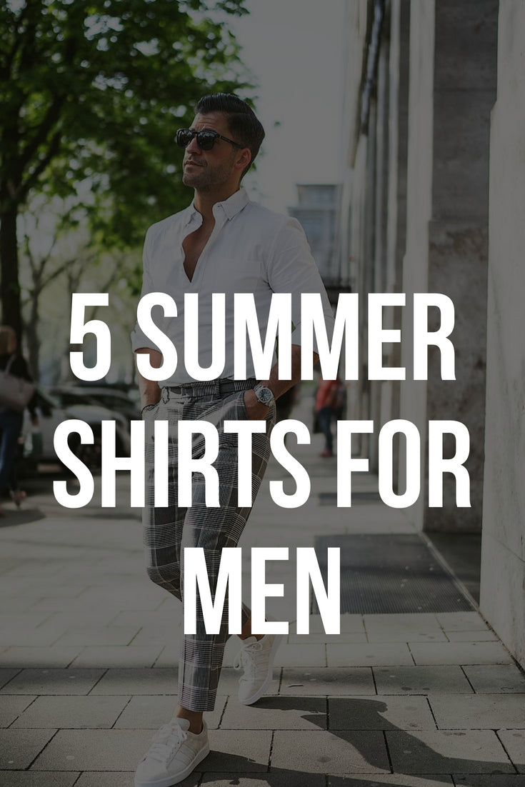 5 Summer shirts for men #summer #shirts #mens #fashion