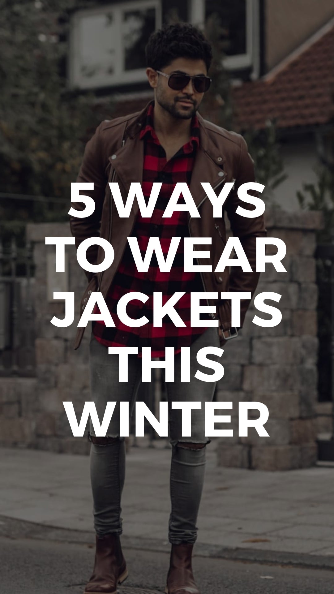 5 Ways To Wear Jacket This Winter #fall #style #winterfashion #mens #fashion #street #style