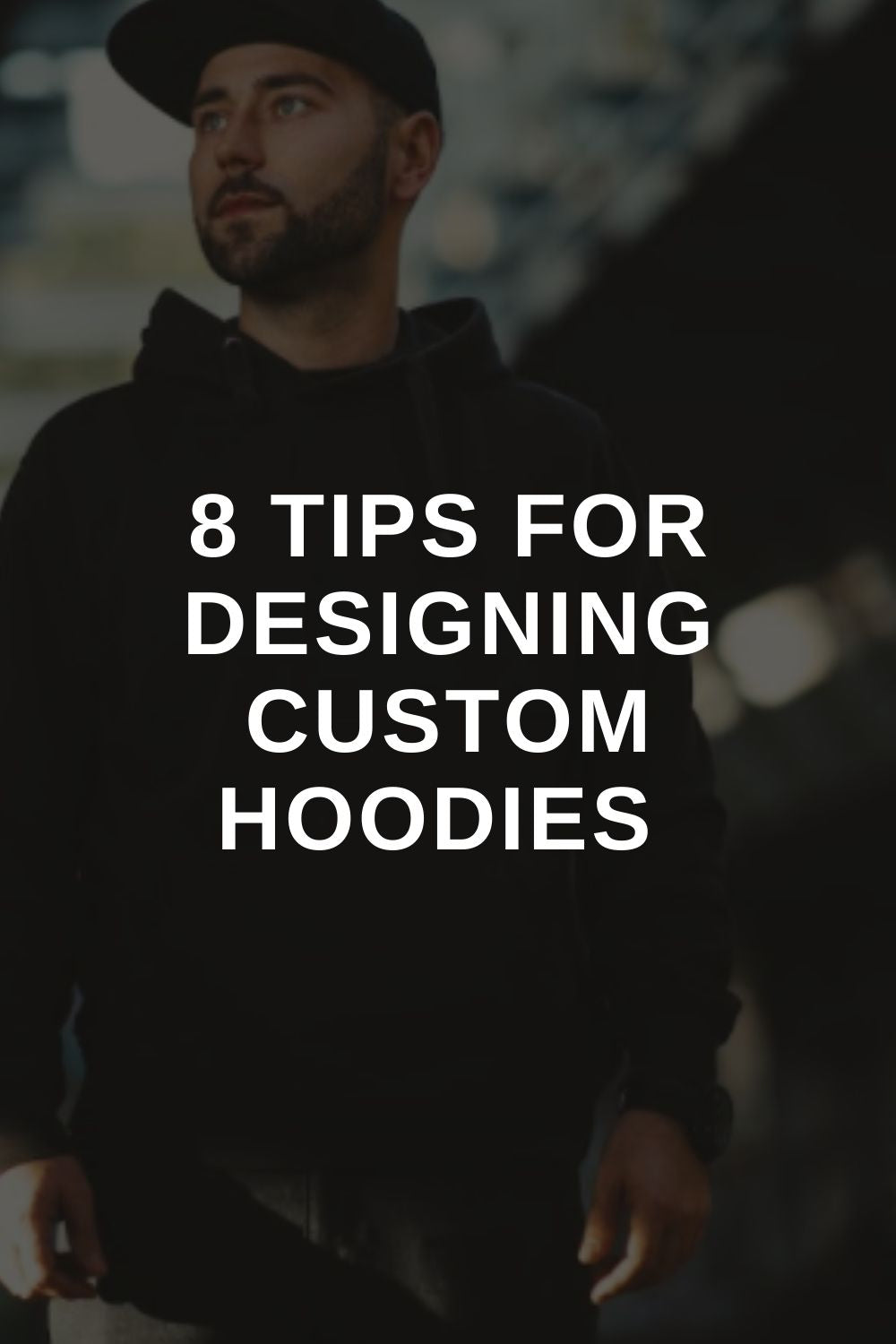 8 Tips For Designing Custom Hoodies 