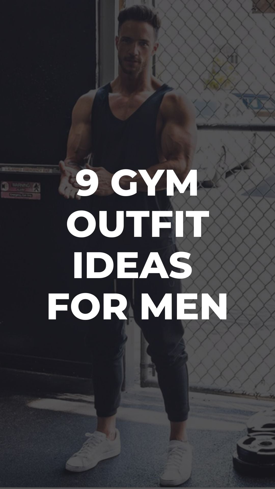 9 Gym Outfit Ideas For Men