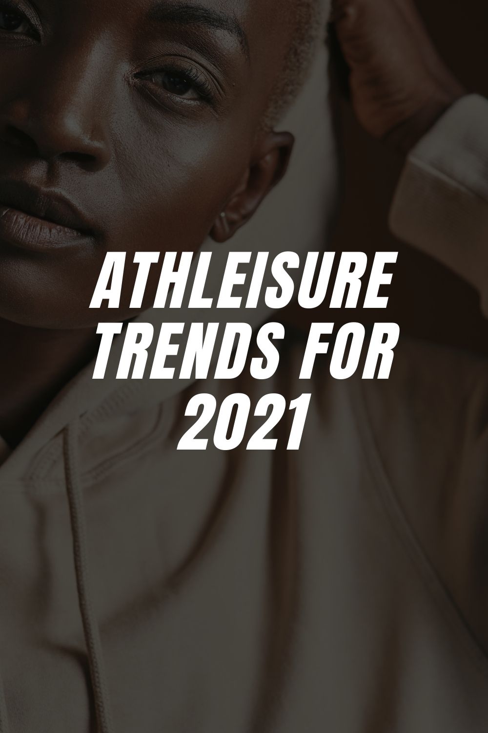 2021 Athleisure Wear Trends