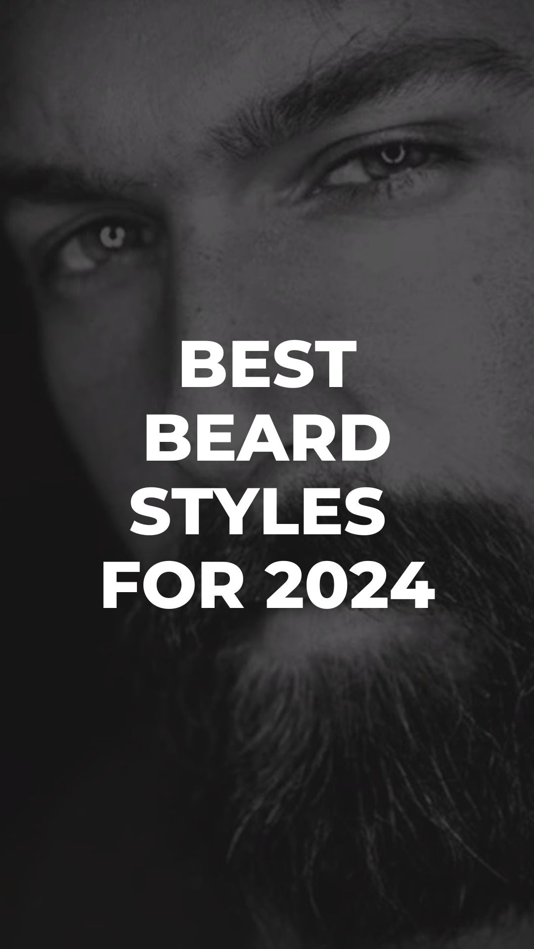 best beard styles 2024