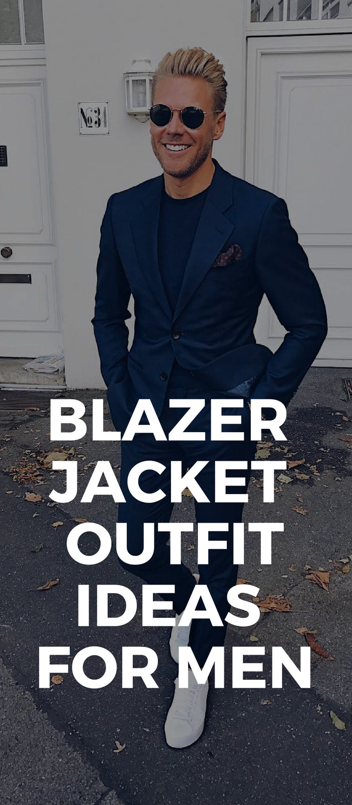 How to wear blazer jacket for men