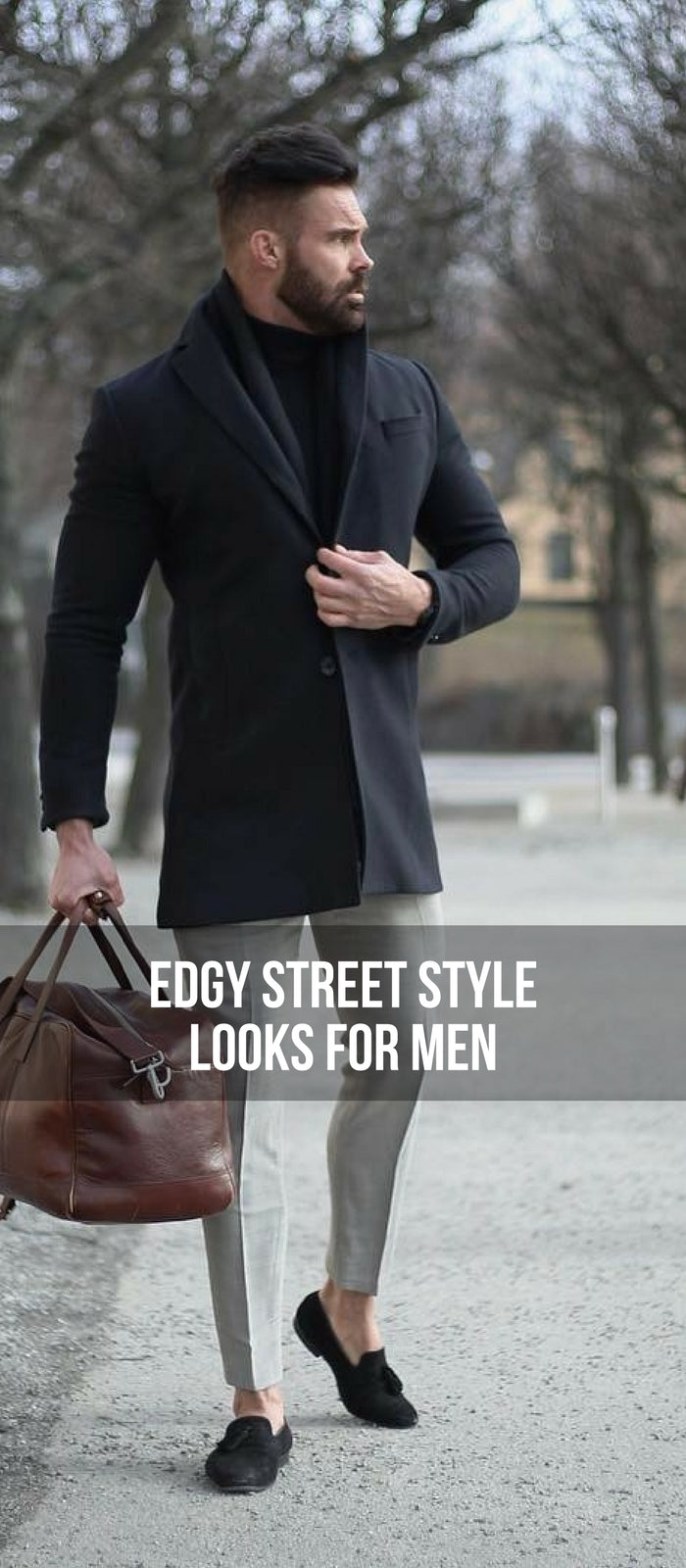 16 Edgy Street Style Looks To Help You Dress Sharp Lifestyle By Ps