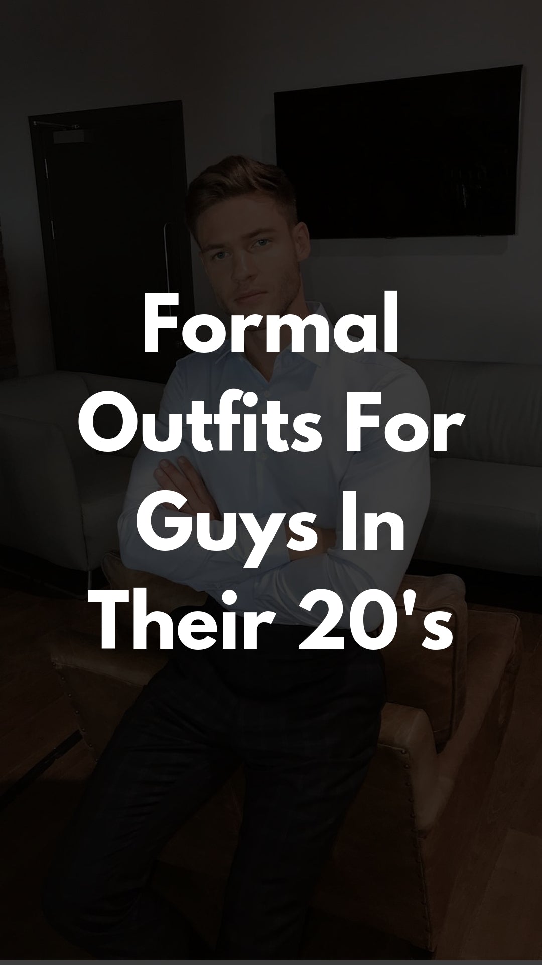 Formal Outfit Ideas For Young Guys #formal #style #mensfashion