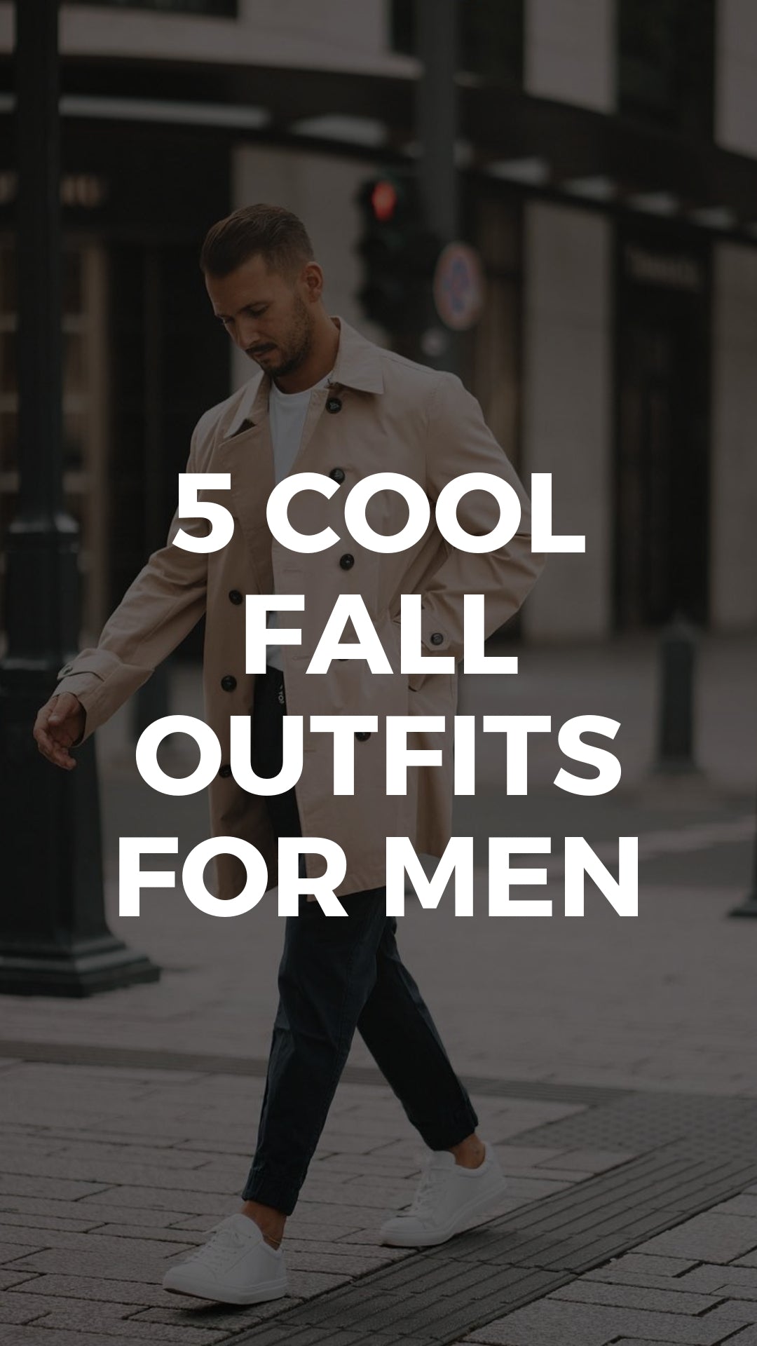 5 Super Cool Fall Outfits To Help To Level Up Your Fall Style #mens #fashion #street #style