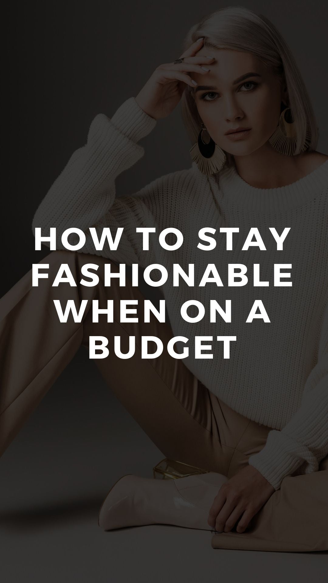 How to Stay Fashionable When on a Budget – LIFESTYLE BY PS