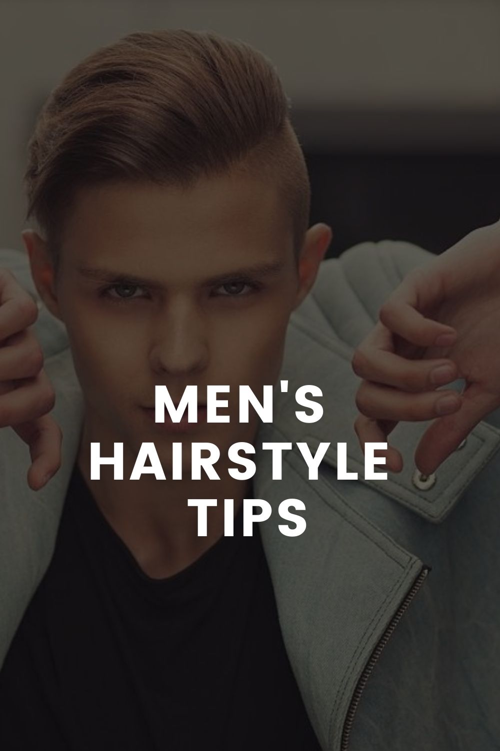 Men’s Hair Styling Products & Tips