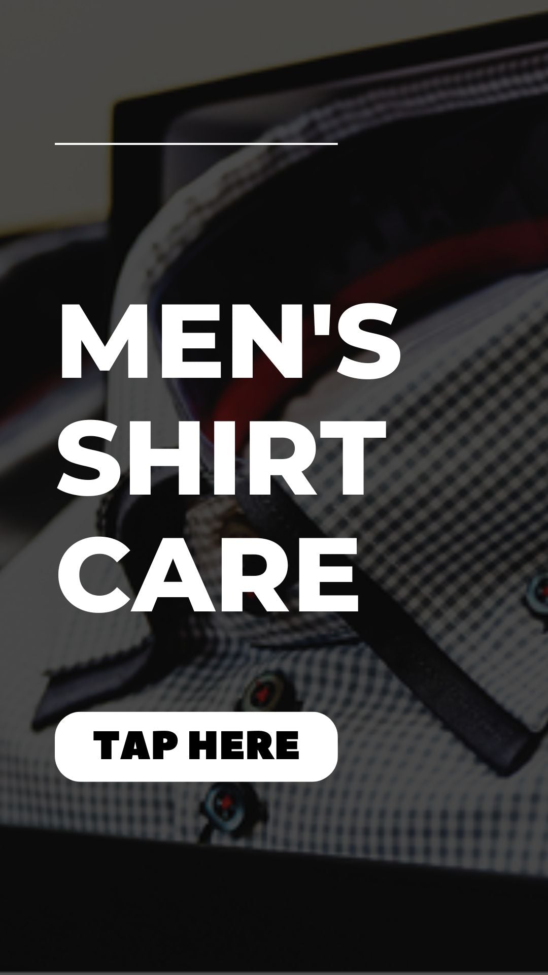 Men's Shirt Care