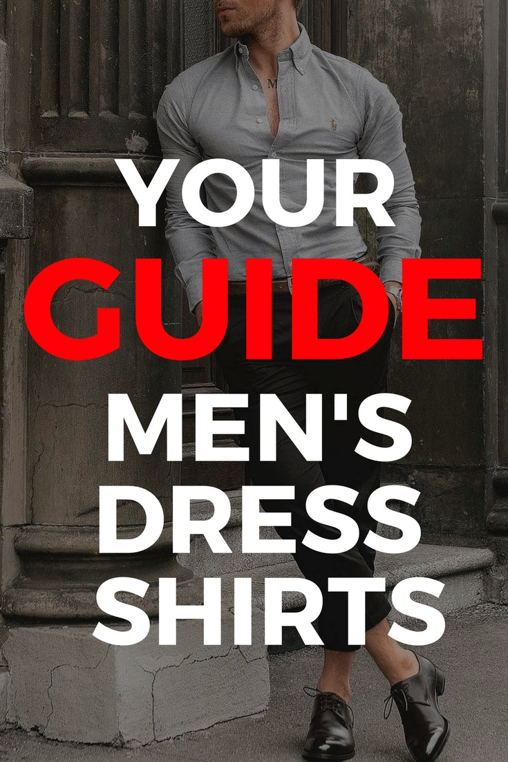 Mens dress shirt guide