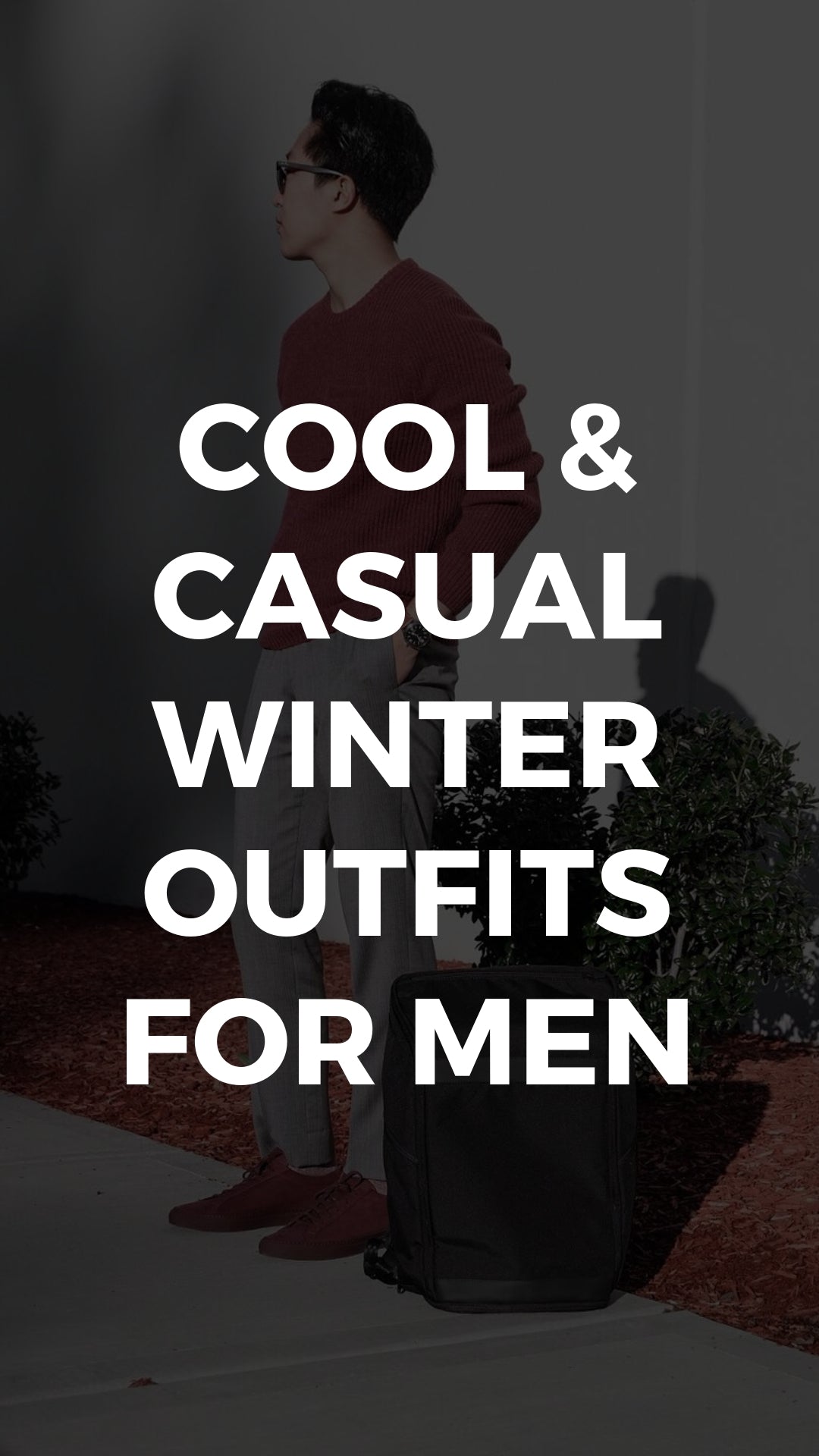 5 Minimal Winter Outfits For Men. #minimal #streetstyle #winterstyle #fallfashion #mensfashion 