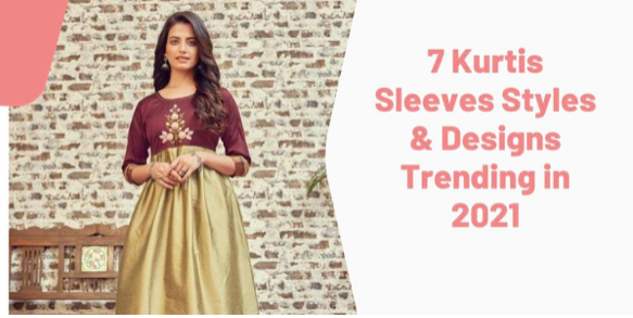 Kurti sleeve designs. Kurtis is a mandatory style in India… | by Zlaata |  Medium