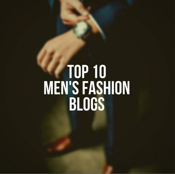 fashion blogs for men