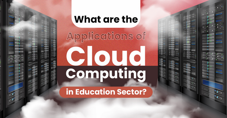 Cloud Computing in Education Sector