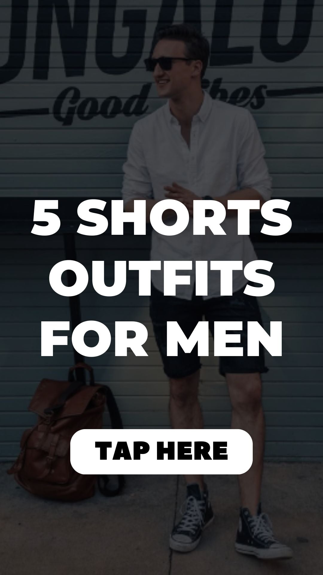 Shorts Outfits For Men