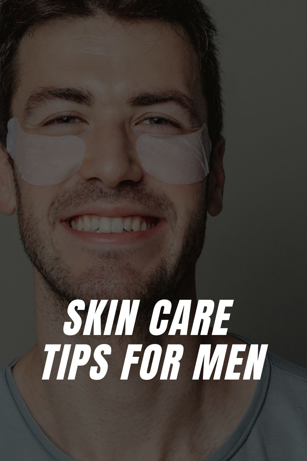 Skin Care For Men