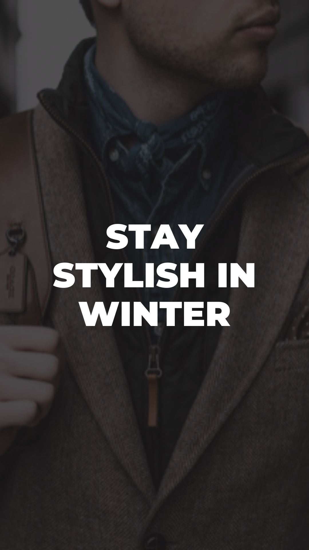 Stay Stylish in Winter