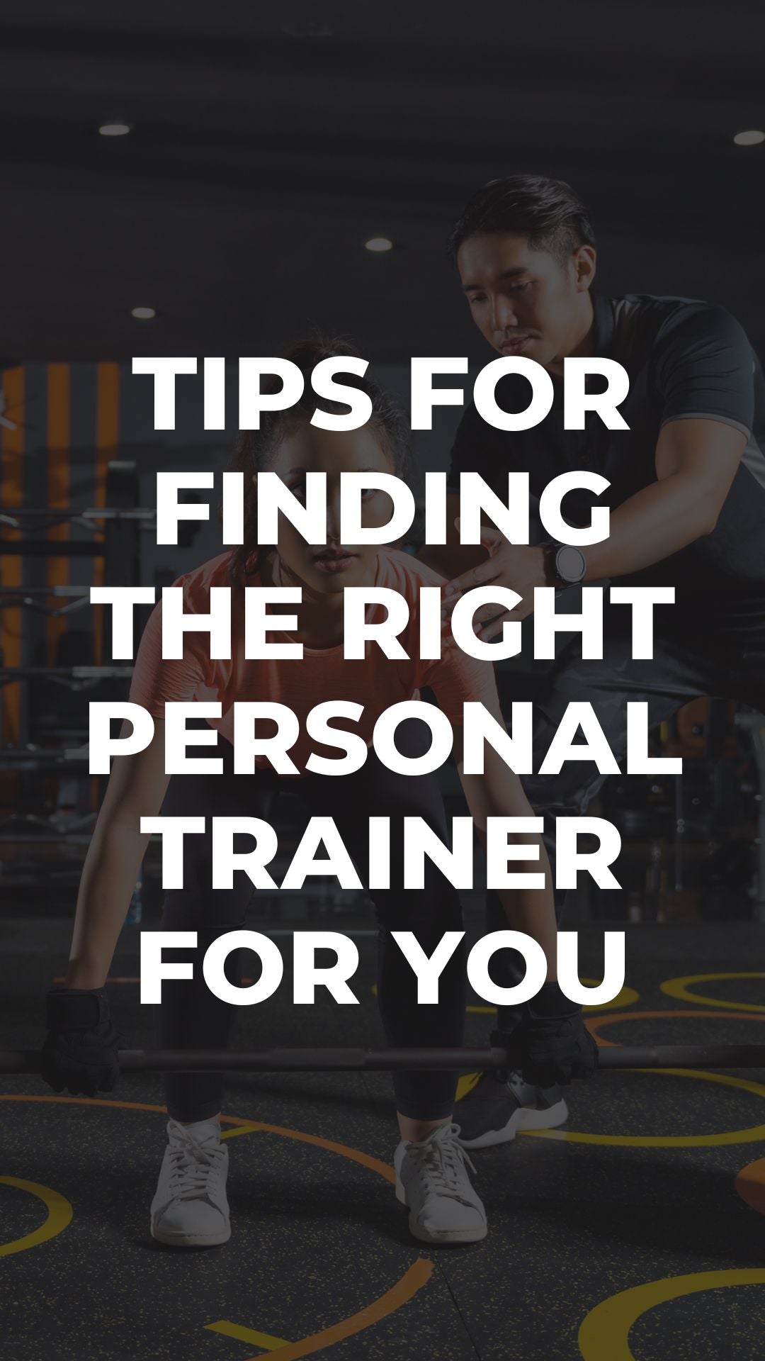Tips for Finding the Right Personal Trainer for You