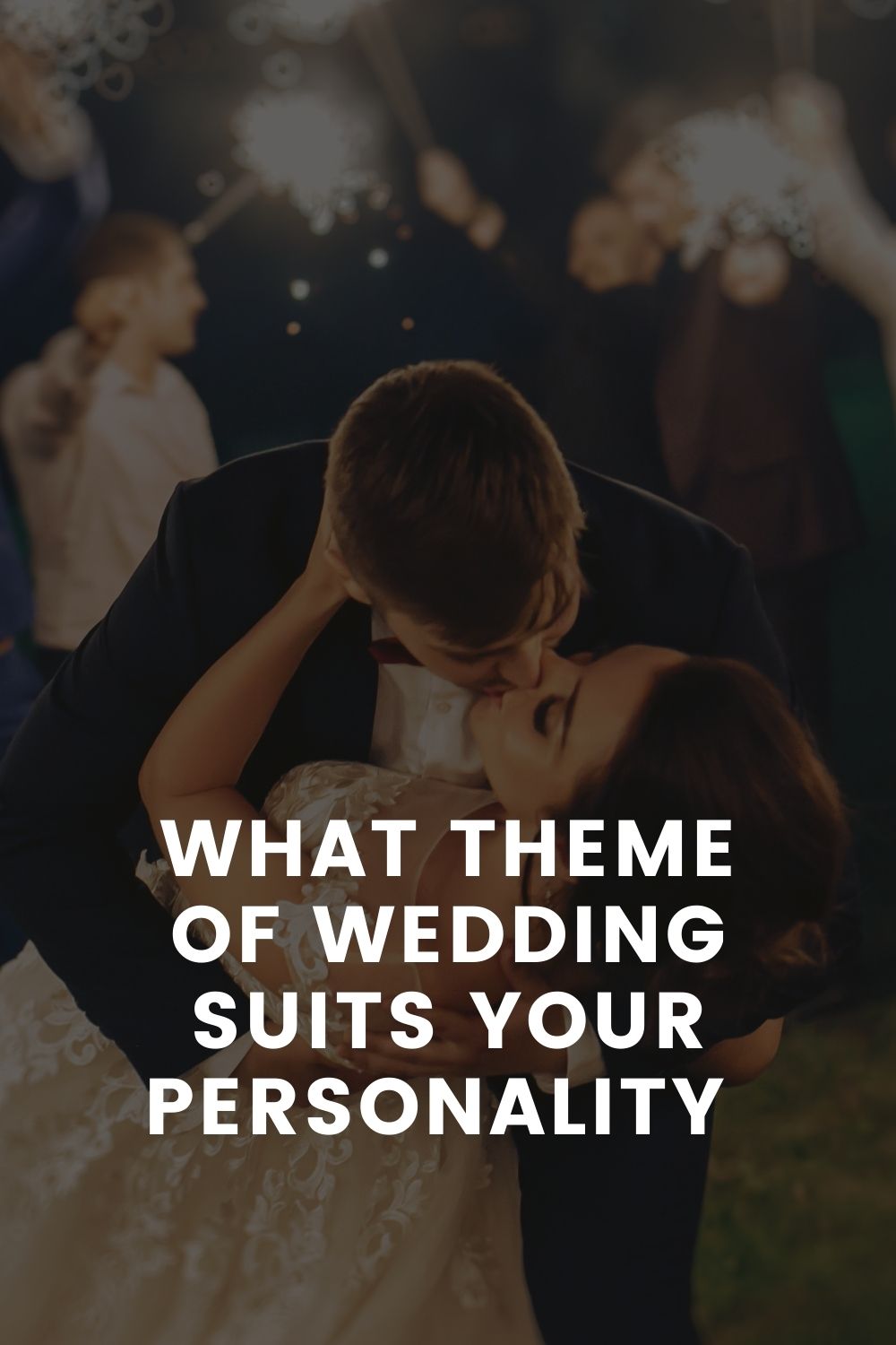 What Theme Of Wedding Suits Your Personality