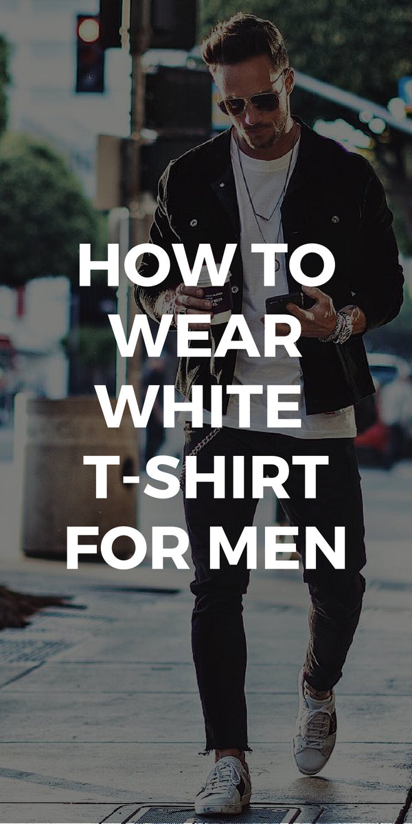 5 Amazing White T-shirt Outfits For Men. #white #t-shirt #outfits #mens #fashion #street #style
