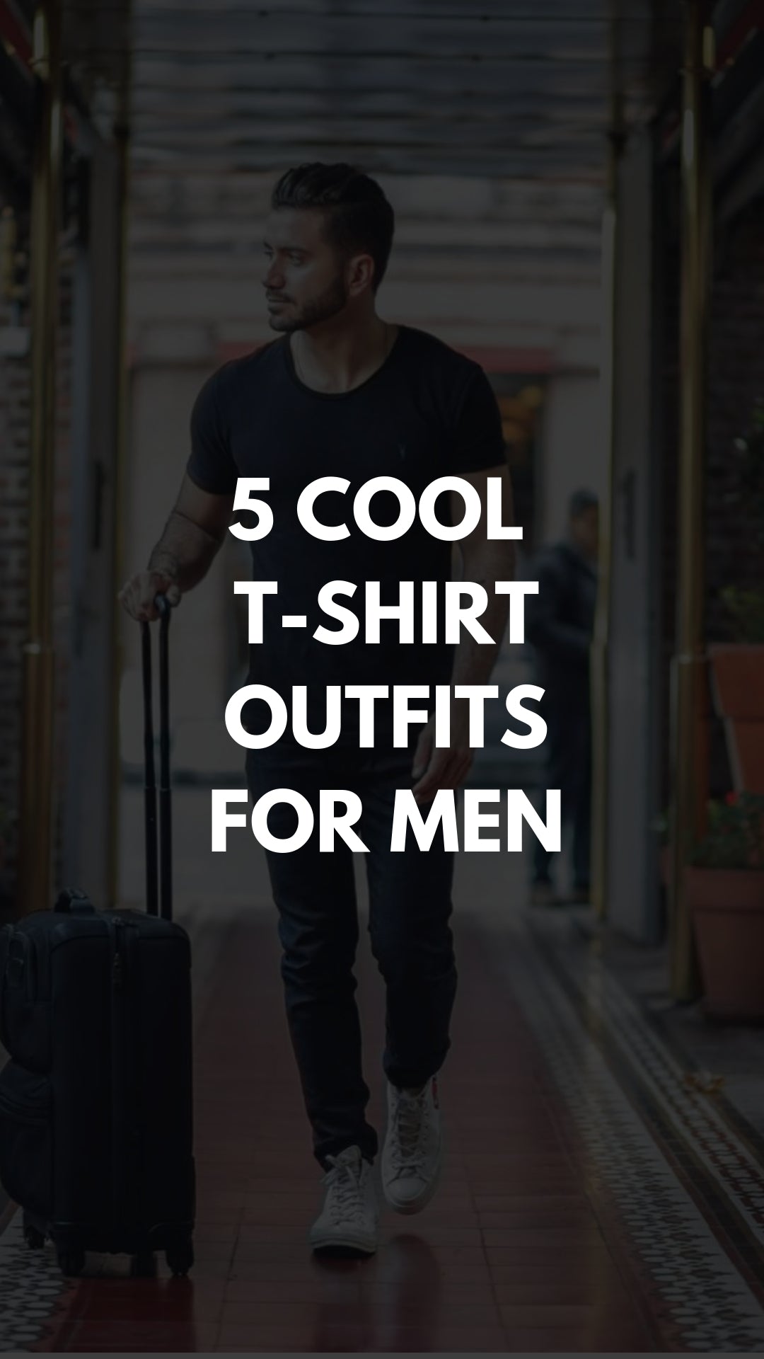 5 Cool T-shirt Outfits For Men #tshirt #outfits #mensfashion #streetstyle