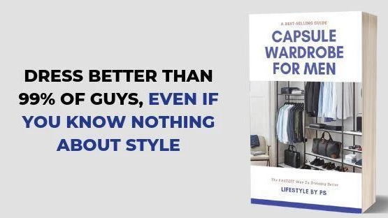 Buy Capsule Wardrobe For Men eBook Online – LIFESTYLE BY PS