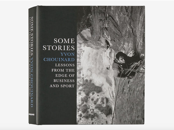 Cover for Some Stories by Yvon Chouinard