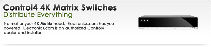 Control4 4K Matrix Switches