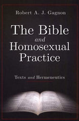 The Bible and Homosexual Practice - Welcome to Truth