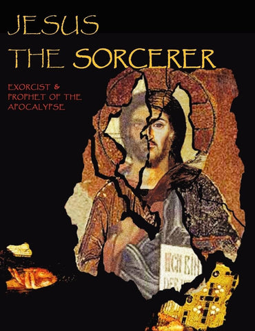 Jesus the Sorcerer - Kanye Says Jesus is King - But Who is Jesus?