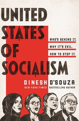 United States of Socialism - Dinesh D'Souza - Welcome to Truth