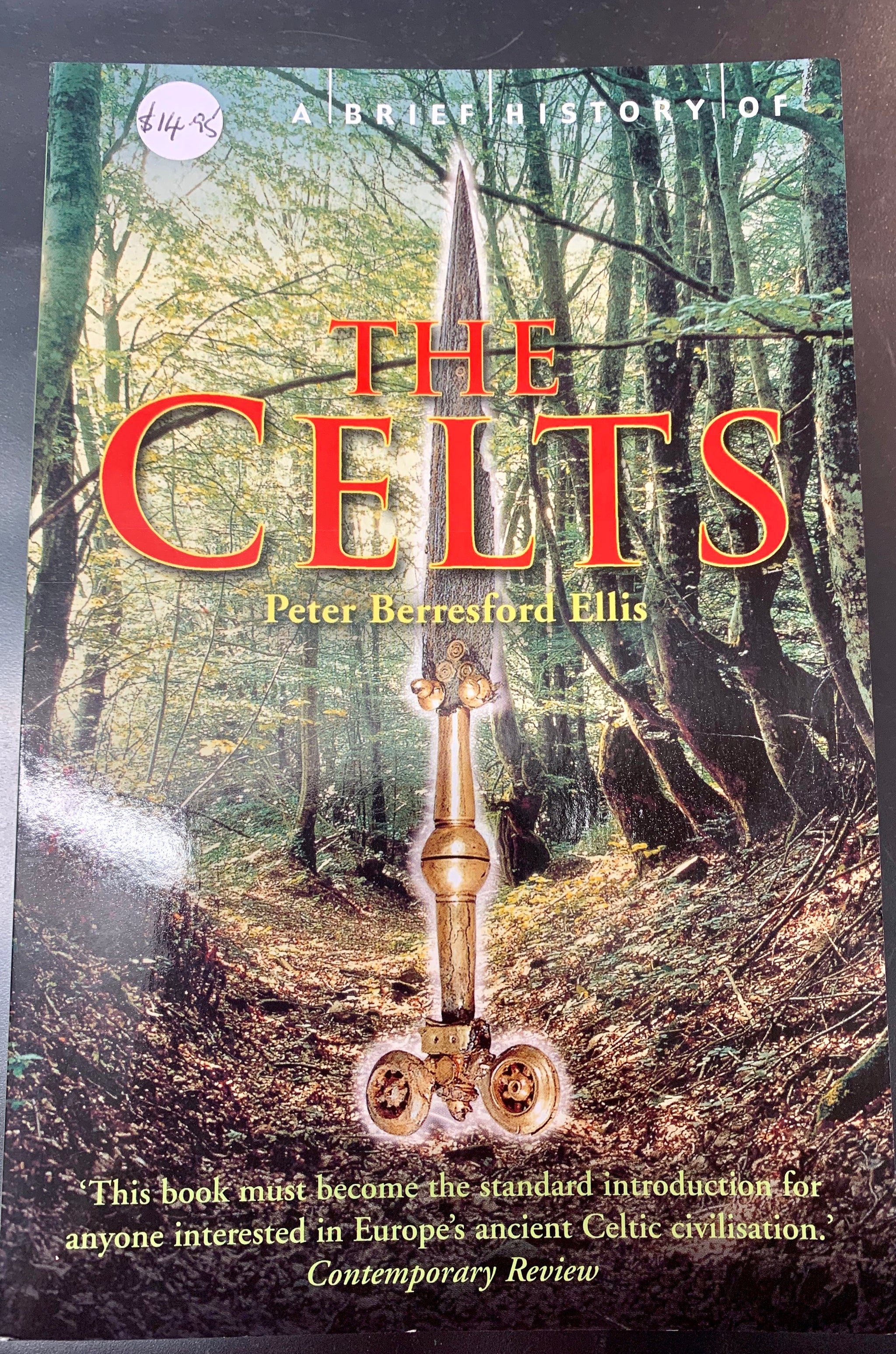 The Celts by Peter Berresford Ellis