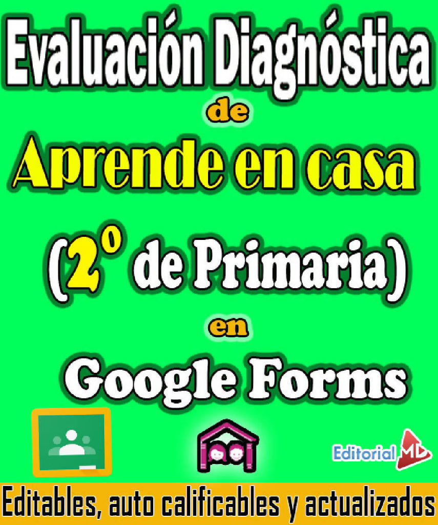 Evaluación Diagnóstica de Aprende en Casa (En Google Forms) 2do grado de primaria