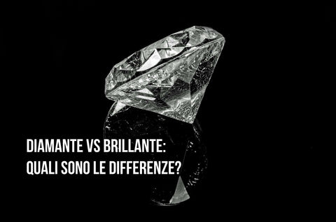 Diamante vs brillante: quali sono le differenze? 