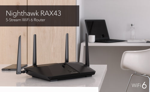 NIGHTHAWK RAX43, 5- STREAM Wi-Fi 6 ROUTER