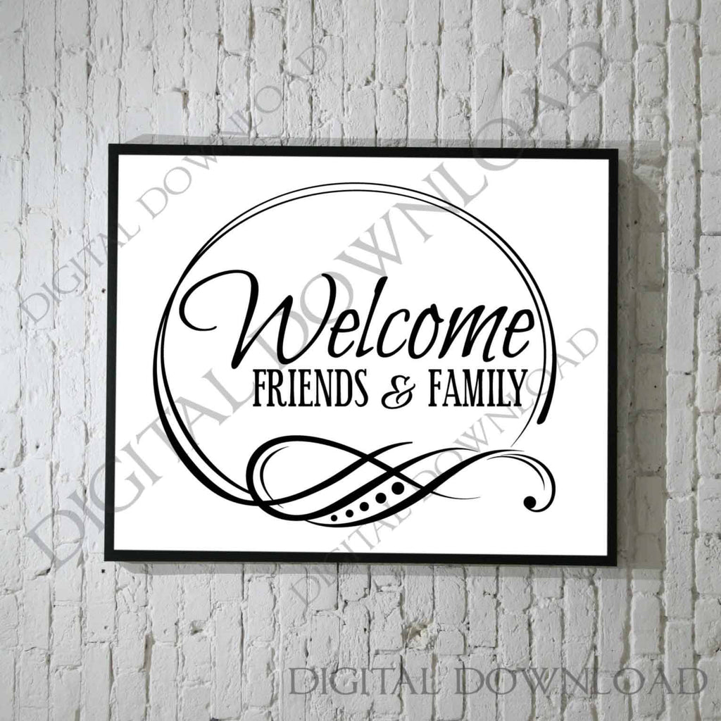 Welcome Friend Family SVG Quote, DXF Cricut Saying to ...