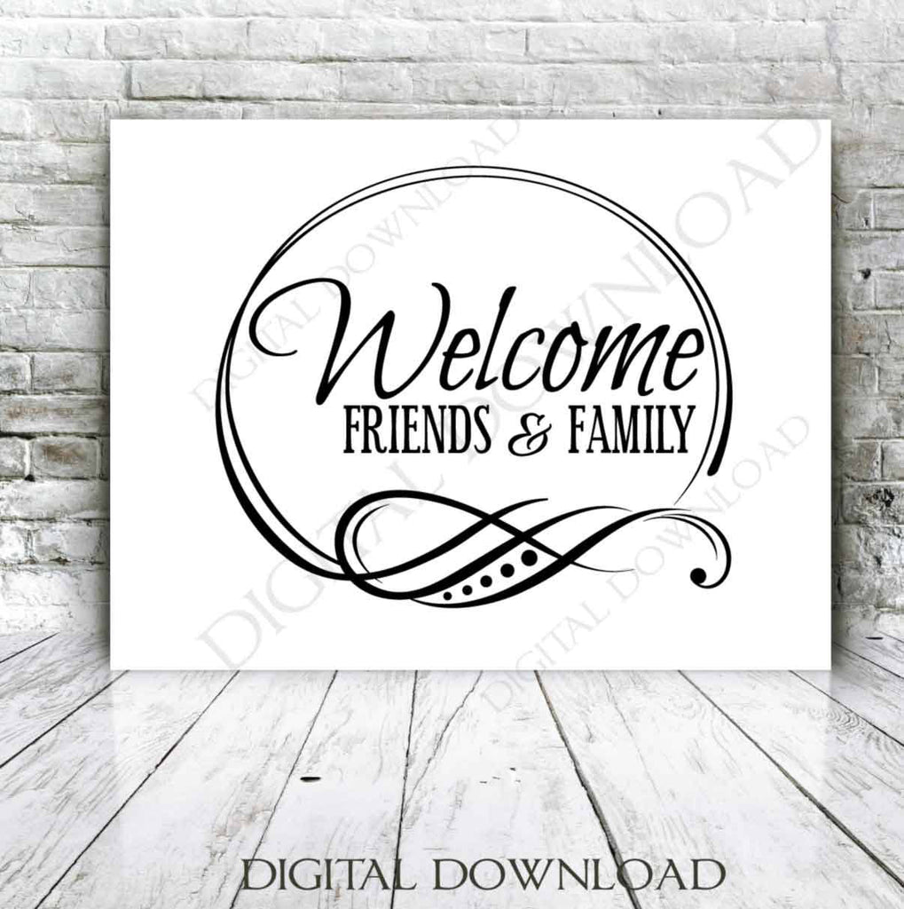 Download Welcome Friend Family Svg Quote Dxf Cricut Saying To Print Silhouett Lasting Expressions