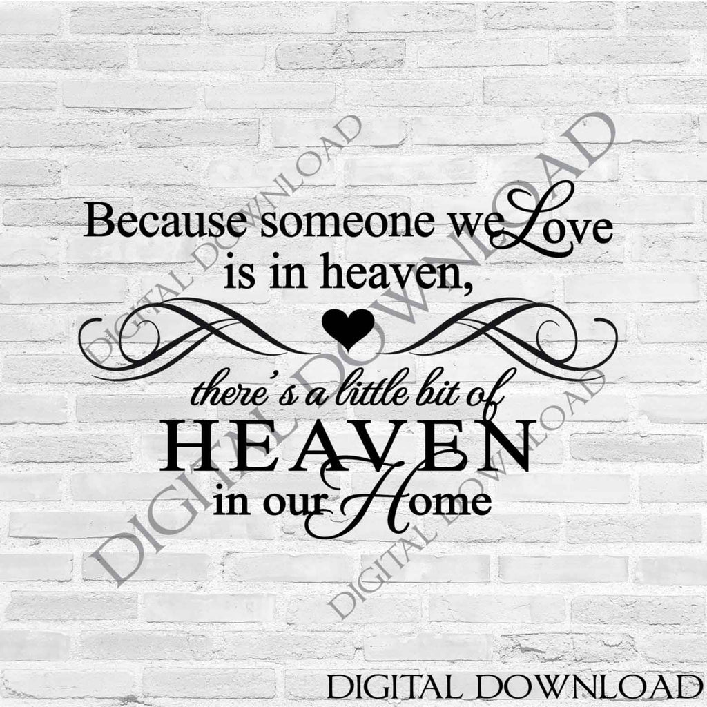 Download Love Heaven Quote Vector Digital Design Download In Loving Memory Svg Printable Artwork Memorial Day Sign Love Sign Vinyl Design Saying Drawing Illustration Art Collectibles Delage Com Br