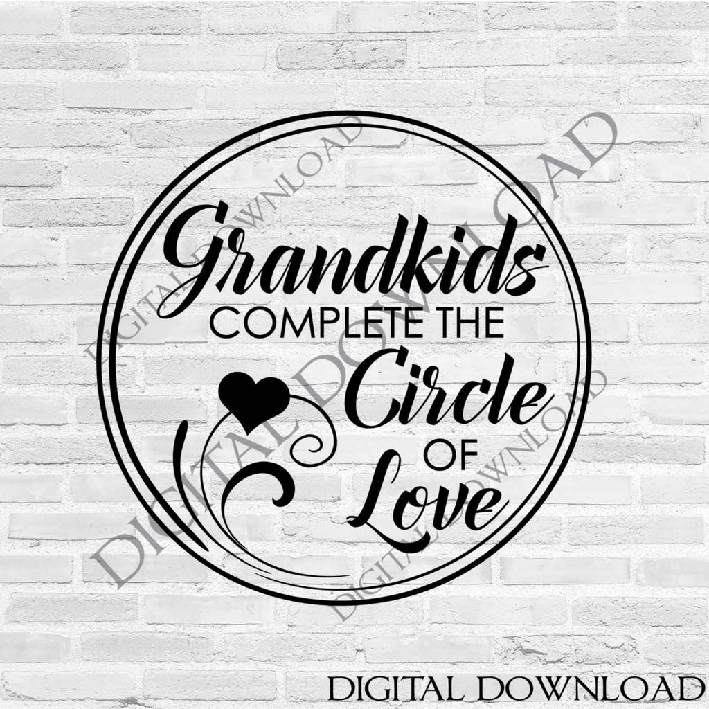 Download Grandkids Circle Of Love Svg Quote Design Vector Vinyl Design Printab Lasting Expressions