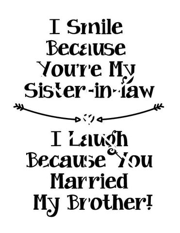 Sister In Law Quote Svg Saying File For Stencil Silhouette Sayings T Lasting Expressions