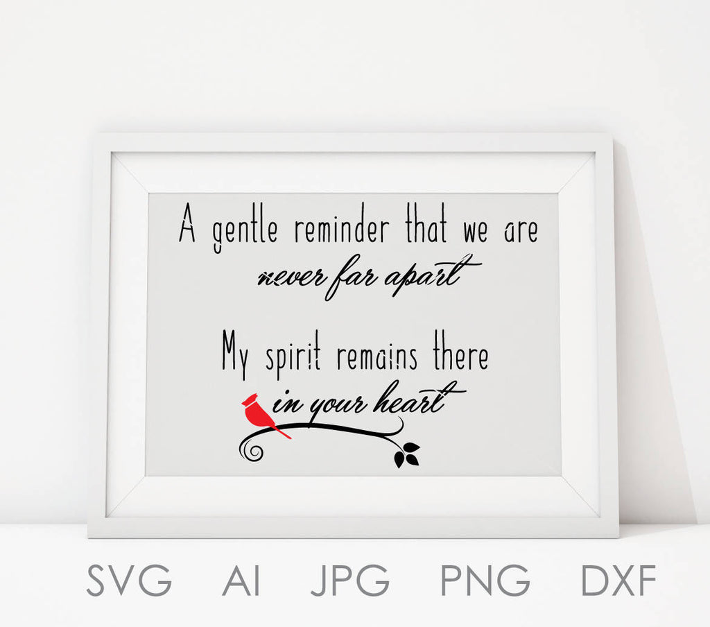 Download SVG Saying File, Memorial Quote Print, Cardinal Memorial Sign, Silhoue - Lasting Expressions