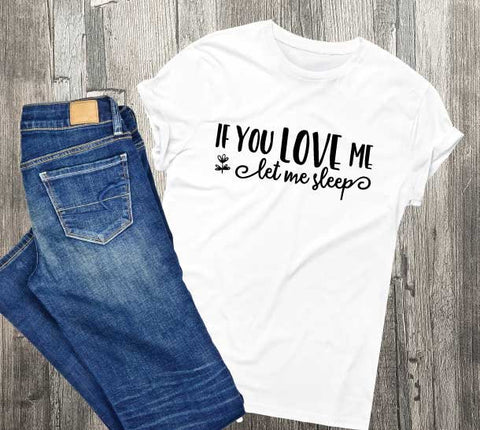 Download Funny Love Quote File To Print Let Me Sleep Shirt Design Stencil Sil Lasting Expressions