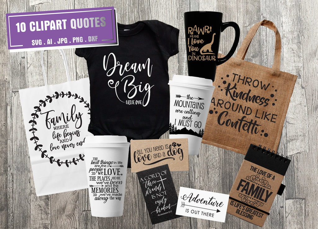 Download Svg Quote Bundle For Craft Projects Sayings For Vinyl Die Cut Silhoue Lasting Expressions