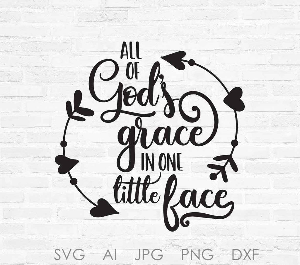 Download Svg Quote God S Grace Baby Saying Clipart Quote To Print Baby Nurser Lasting Expressions
