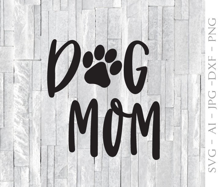 Download Dog Mom SVG Clipart Quote, SVG Paw Print Vector Clipart ...