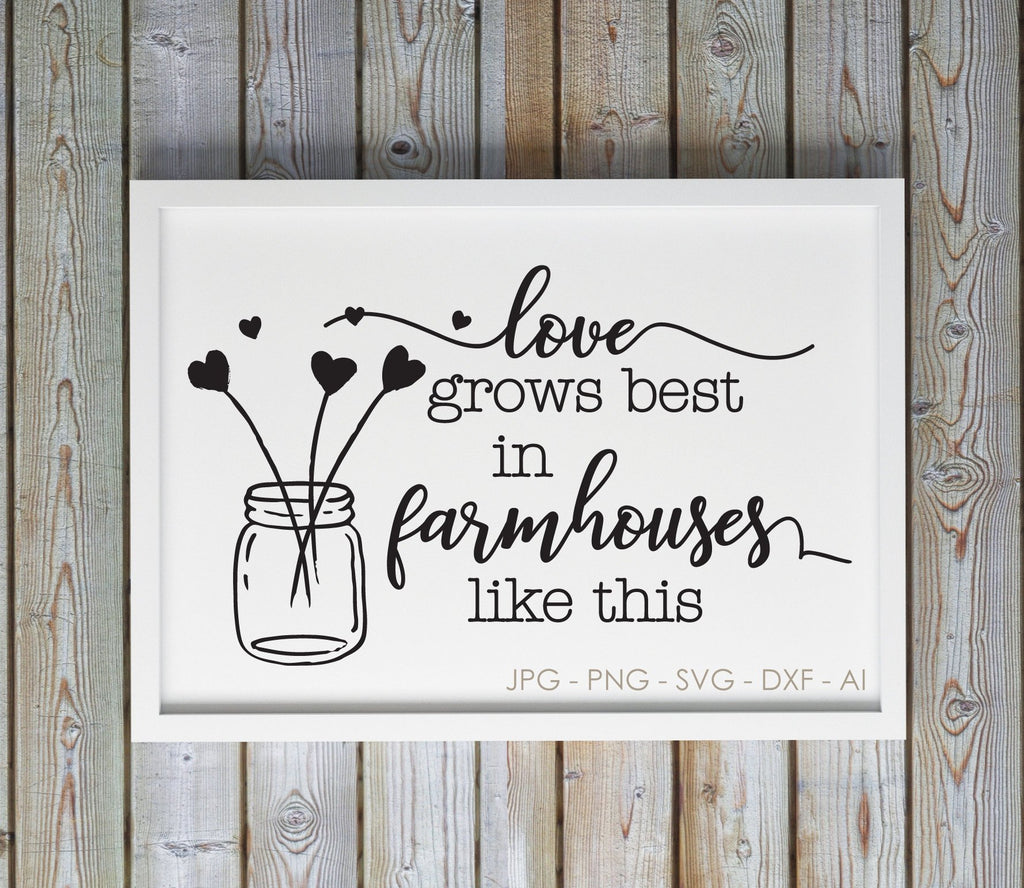 Download Love Farmhouse Svg Saying Vinyl Craft Silhouette Quote Farmhouse Sig Lasting Expressions