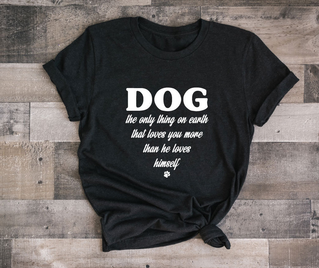 dog saying shirts